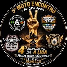 5° Moto Encontro da Casa Rural e 4° Aniversário da A LIGA